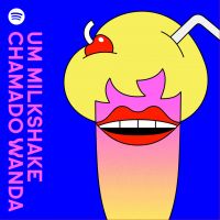Um Milkshake Chamado Wanda cover