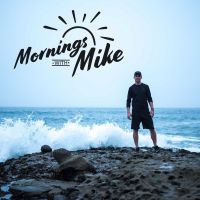 Mornings With Mike For Daily Motivation cover
