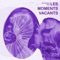 Les Moments Vacants cover