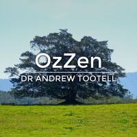 Andrew Tootell's OzZen Podcast cover