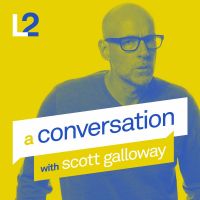 A Conversation with Scott Galloway cover