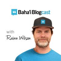 Baha'i Blogcast with Rainn Wilson cover