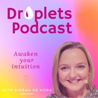 DROPLETS PODCAST BY SINEAD DE HORA cover