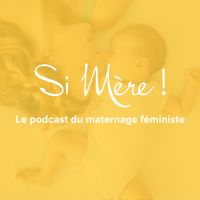 SI MERE ! Grossesse, accouchement et maternité libres et respectés cover