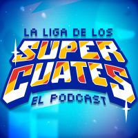 La Liga de los Súper Cuates cover