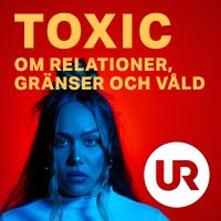 Toxic - om relationer, gränser och våld cover