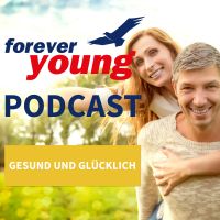 forever young - Ernährung, Bewegung, Denken, Gesundheit und Fitness cover