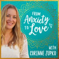 From Anxiety To Love with A Course in Miracles cover