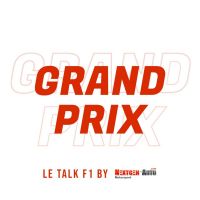 Grand Prix, le talk F1 cover