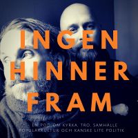 Ingen hinner fram cover