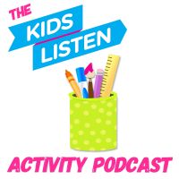 Kids Listen Activity Podcast cover