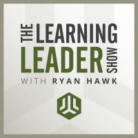 The Learning Leader Show With Ryan Hawk cover