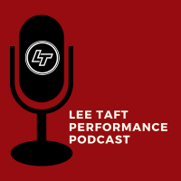 Lee Taft Performance Podcast cover