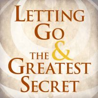 Letting Go & The Greatest Secret cover