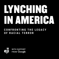 Lynching In America Podcast cover