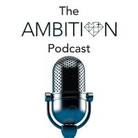 The Ambition Podcast cover