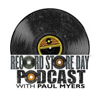 The Record Store Day Podcast with Paul Myers cover