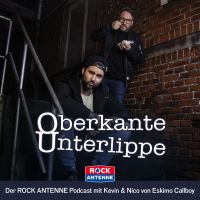 Oberkante Unterlippe: Der ROCK ANTENNE Podcast mit Eskimo Callboy cover