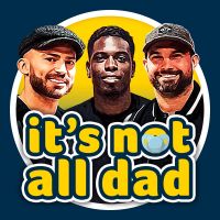 It's Not All Dad cover
