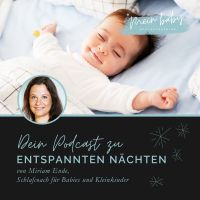 Dein Babyschlaf-Podcast zu entspannten Nächten cover