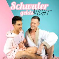 Schwuler gehts nicht cover