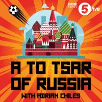 A to Tsar of Russia with Adrian Chiles cover