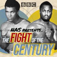 The Fight Of The Century - Ali v Frazier cover