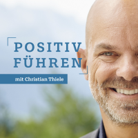 Positiv Führen mit Christian Thiele cover