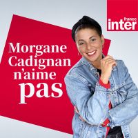 Morgane Cadignan n'aime pas cover