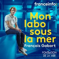 Mon labo sous la mer avec François Gabart cover