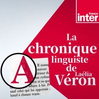 La chronique linguiste de Laélia Véron cover