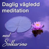 Daglig vägledd meditation med Solkarina cover