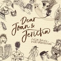 Dear Joan and Jericha (Julia Davis and Vicki Pepperdine) cover
