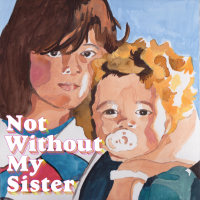 Not Without My Sister cover