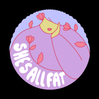 She's All Fat: A Fat Positive Podcast cover