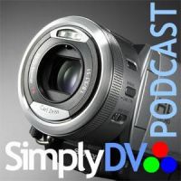 The SimplyDV Digital Video Podcast cover