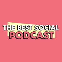 The Best Social Podcast cover