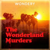 The Wonderland Murders by Hollywood & Crime cover