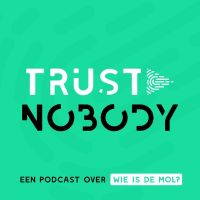Trust Nobody - Een podcast over Wie is de Mol? cover