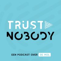 Trust Nobody België - Een podcast over De Mol cover