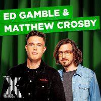 Ed Gamble & Matthew Crosby on Radio X cover