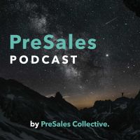PreSales Podcast by PreSales Collective cover