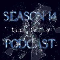 Season 14, Time For A Podcast cover