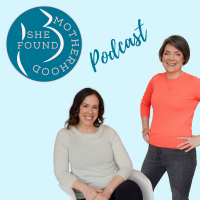 She Found Motherhood podcast cover