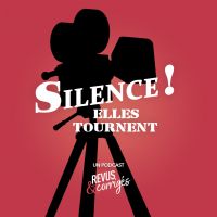 Silence ! Elles tournent cover