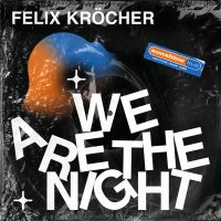 We Are The Night mit Felix Kröcher. Ein Podcast von sunshine live. cover
