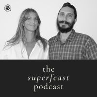 SuperFeast Podcast cover