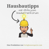 Hausbautipps mit flo.vom.bauherrenforum by fertighausexperte.com cover