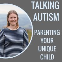 Talking Autism: Parenting Your Unique Child cover