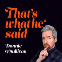 That's What He Said cover